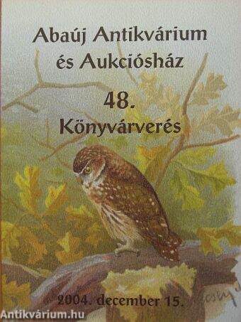 Abaúj Antikvárium és Aukciósház 48. könyvárverés