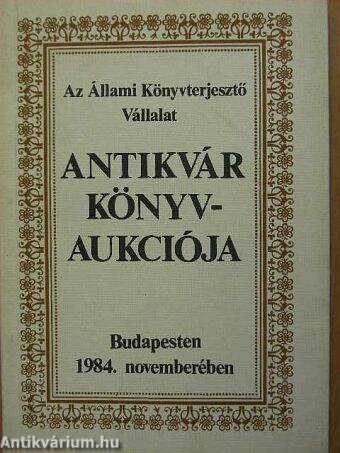 Az Állami Könyvterjesztő Vállalat antikvár könyvaukciója Budapesten 1984. novemberében