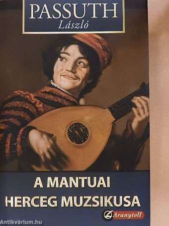 A mantuai herceg muzsikusa