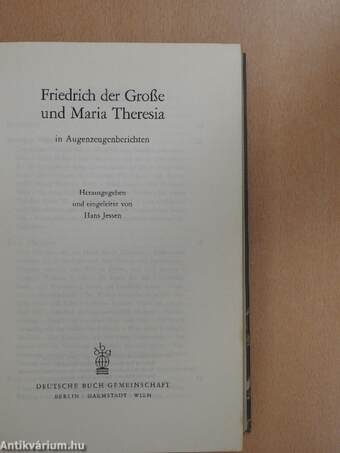 Friedrich der Grosse und Maria Theresia