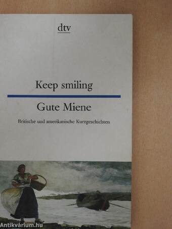 Keep Smiling/Gute Miene