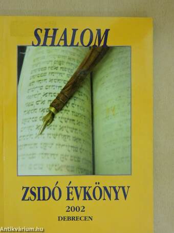 Shalom - Zsidó Tudományos és Művészeti Évkönyv 2002