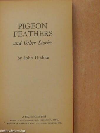 Pigeon Feathers and Other Stories