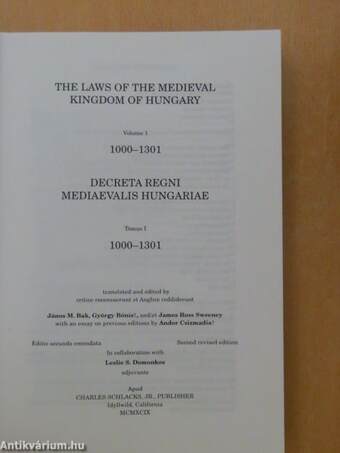 The Laws of the Medieval Kingdom of Hungary 1000-1301/Decreta Regni Mediaevalis Hungariae 1000-1301