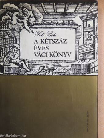 A kétszáz éves váci könyv