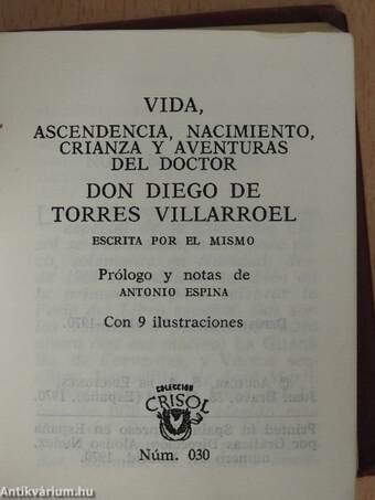 Vida, ascendencia, nacimiento, crianza y aventuras del doctor Don Diego de Torres Villarroel (minikönyv)