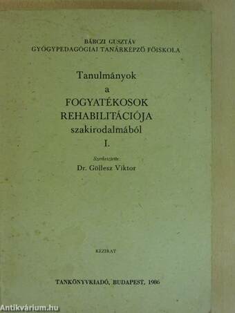 Tanulmányok a fogyatékosok rehabilitációja szakirodalmából I.