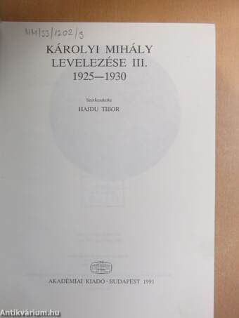 Károlyi Mihály levelezése III.