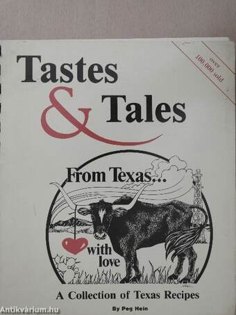 Tastes & Tales From Texas With Love
