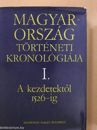 Magyarország történeti kronológiája I.