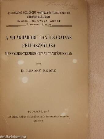 A világháború tanulságainak felhasználása mennyiség-természettani tanitásunkban