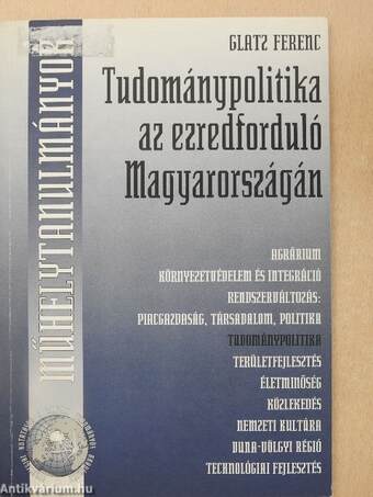 Tudománypolitika az ezredforduló Magyarországán