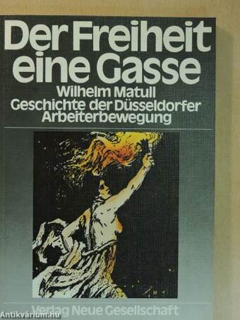 Der Freiheit eine Gasse