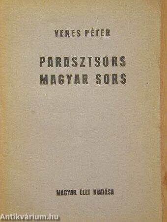 Parasztsors, magyar sors