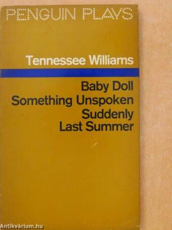 Baby Doll/Something Unspoken/Suddenly Last Summer