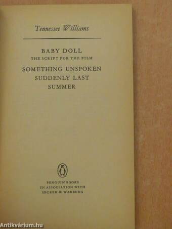 Baby Doll/Something Unspoken/Suddenly Last Summer