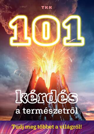 101 kérdés a természetről