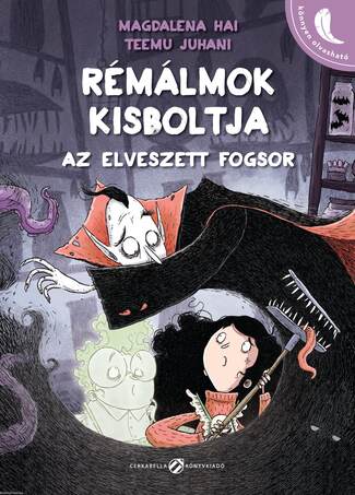 Rémálmok Kisboltja 2. Az elveszett fogsor