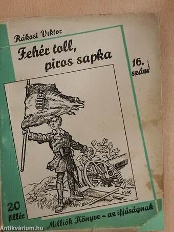 Fehér toll, piros sapka