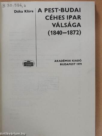 A pest-budai céhes ipar válsága (1840-1872)