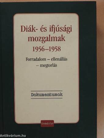 Diák- és ifjúsági mozgalmak 1956-1958