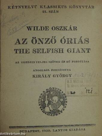 Az önző óriás/Miasszonyunk bohóca/Nyugtalan éj/A korzikai/Az ablak