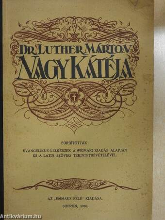 Doktor Luther Márton Nagy Kátéja