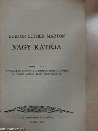 Doktor Luther Márton Nagy Kátéja