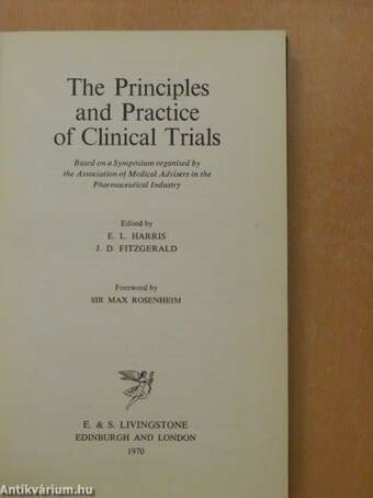 The Principles and Practice of Clinical Trials