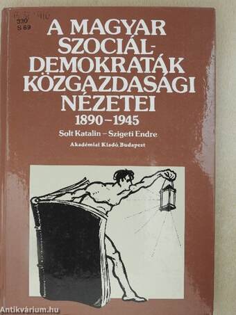 A magyar szociáldemokraták közgazdasági nézetei