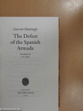 The Defeat of the Spanish Armada