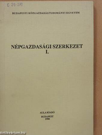 Népgazdasági szerkezet I.