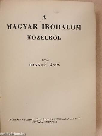 A magyar irodalom közelről