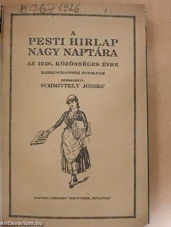 A Pesti Hirlap Nagy Naptára az 1926. közönséges évre