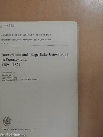 Bourgeoisie und bürgerliche Umwälzung in Deutschland 1789-1871