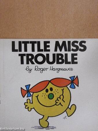 Little Miss Trouble