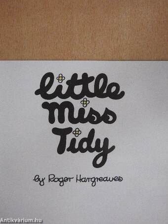 Little Miss Tidy