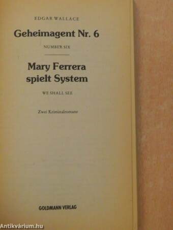 Geheimagent Nr. 6/Mary Ferrera spielt System