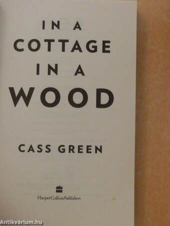 In a cottage in a wood