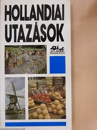 Hollandiai utazások