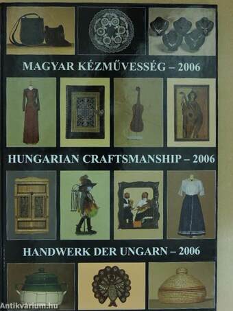 Magyar kézművesség - 2006