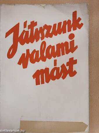 Játsszunk valami mást