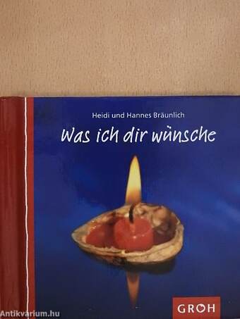 Was ich dir wünsche