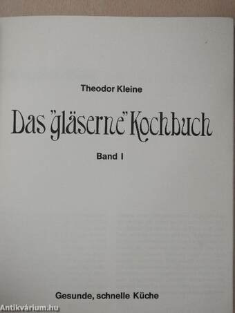 Das "gläserne" Kochbuch I.