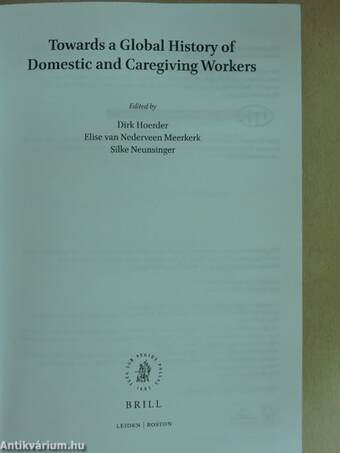 Towards a Global History of Domestic and Caregiving Workers