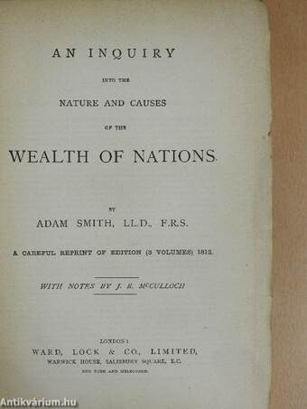 An Inquiry Into The Nature and Causes of The Wealth Of Nations