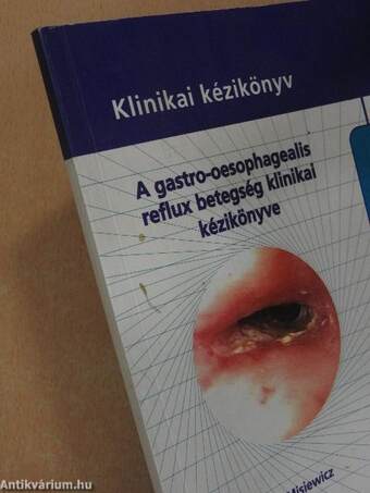 A gastro-oesophagealis reflux betegség klinikai kézikönyve