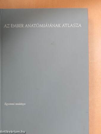 Az ember anatómiájának atlasza I-III.