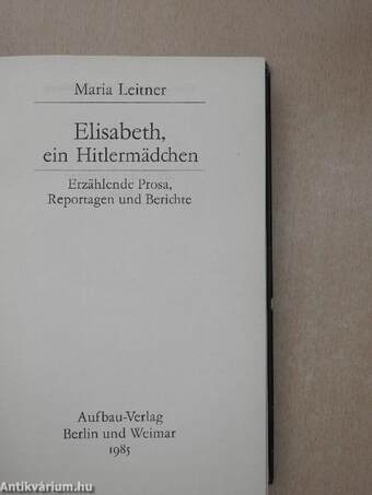 Elisabeth, ein Hitlermädchen