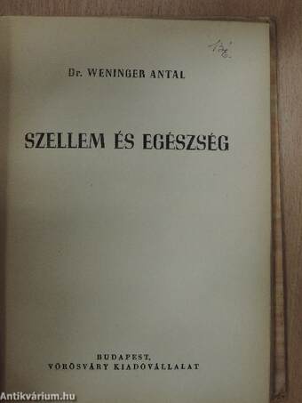 Szellem és egészség/A gyógyítóművészet új irányai/Orvos a lélekért